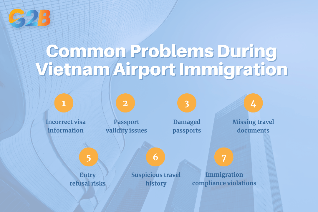 Common problems during Vietnam airport immigration