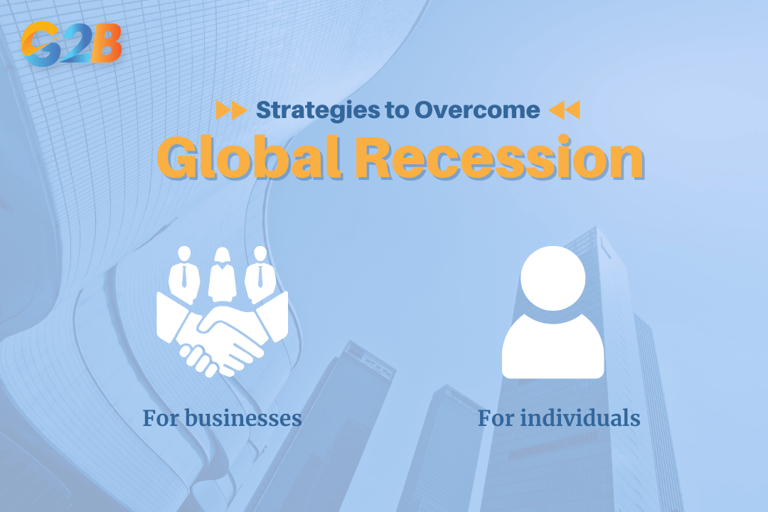 Strategies to overcome the global recession
