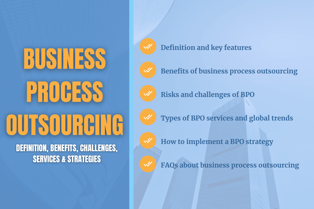 Business Process Outsourcing (BPO): Definition, Benefits, Challenges,