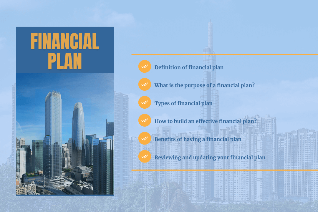 Financial Plan: Definition, Types, How to Build, Benefits & Review