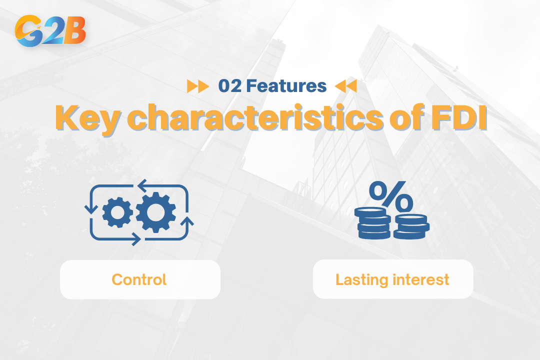 Two features fundamentally define FDI and separate it from other forms of international capital flows