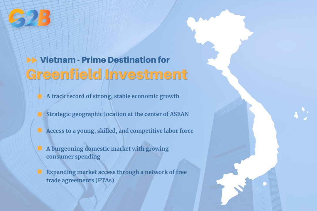 Vietnam is a prime destination for greenfield projects